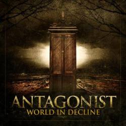 Antagonist (USA-1) : World in Decline
